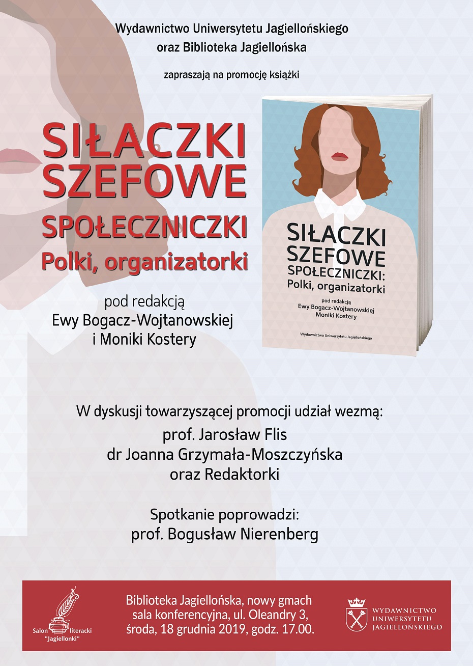 Plakat informujący o promocji książki - Siłaczki, szefowe, społeczniczki: Polki, organizatorki, pod redakcją Ewy Bogacz-Wojnarowskiej i Moniki Kostery. Pełny opis znajduje się nad grafiką
