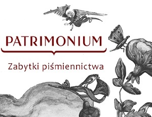 Biblioteka Narodowa i Biblioteka Jagiellońska otrzymały fundusze na kontynuację projektu Patrimonium