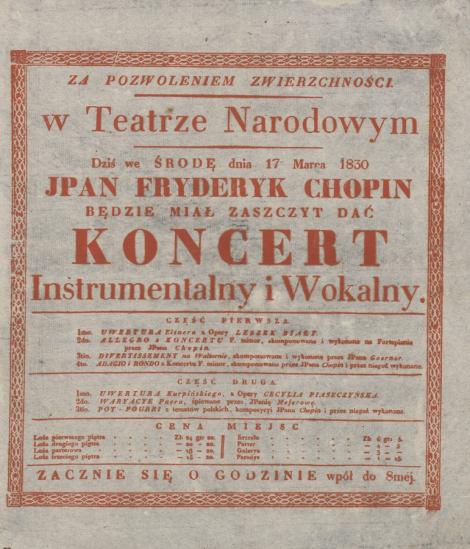 Zdjęcie nr 3 (11)
                                	                             Afisz pierwszego publicznego koncertu Fryderyka Chopina w Teatrze Narodowym w Warszawie dn. 17 marca 1830 r.
224678 V 14 Mag. Zb. Muz.
                            